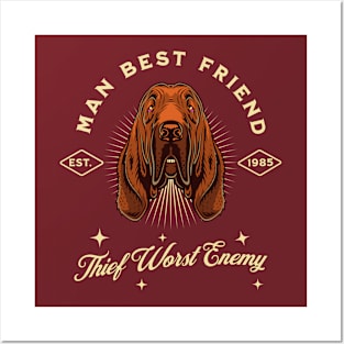 Man Best Friend Thief Worst Enemy Posters and Art